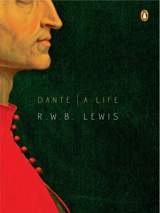 Title details for Dante by R. W. B. Lewis - Wait list